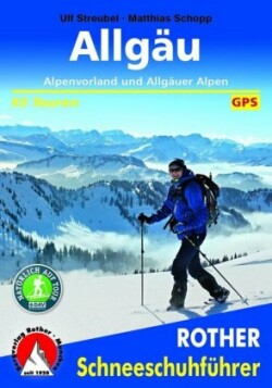 Allgäu - Alpenvorland und Allgäuer Alpen
