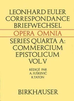 Correspondance de Leonhard Euler avec A. C. Clairaut, J. d'Alembert et J. L. Lagrange