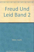 Freud Und Leid Band 2