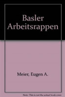 Basler Arbeitsrappen