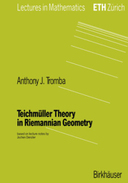 Teichmüller Theory in Riemannian Geometry