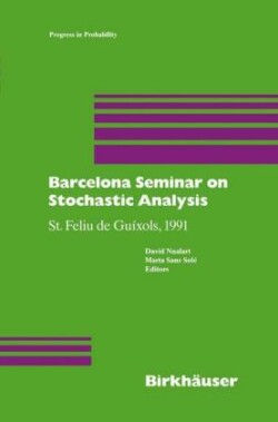 Barcelona Seminar on Stochastic Analysis