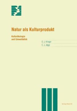 Natur als Kulturprodukt