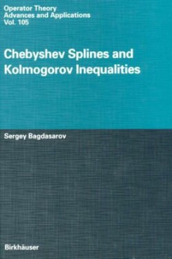 Chebyshev Splines and Kolmogorov Inequalities