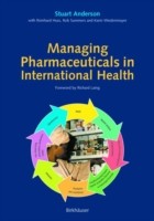 Managing Pharmaceuticals in International Health