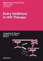 Entry Inhibitors in HIV Therapy