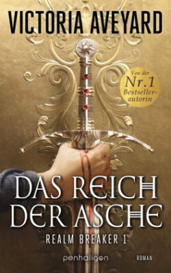 Das Reich der Asche - Realm Breaker 1