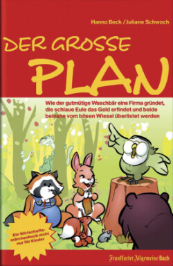 Der große Plan