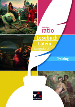 ratio Lesebuch Latein - Ausgabe A Training, m. 1 Buch