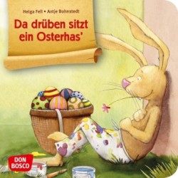 Da drüben sitzt ein Osterhas'