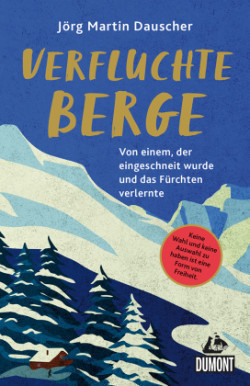 Verfluchte Berge