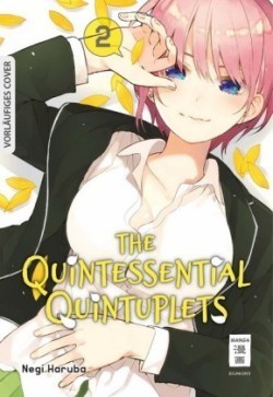 The Quintessential Quintuplets. Bd.2