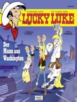 Lucky Luke - Der Mann aus Washington