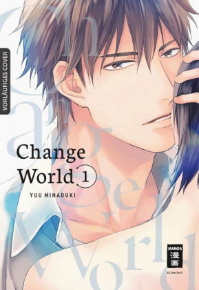 Change World. Bd.1