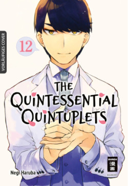 The Quintessential Quintuplets. Bd.12