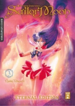 Pretty Guardian Sailor Moon - Eternal Edition. Bd.3