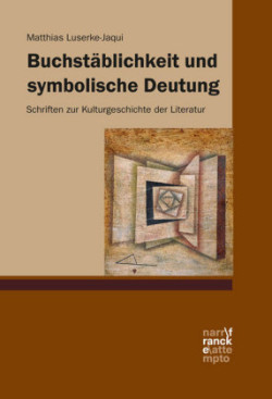 Buchstäblichkeit und symbolische Deutung