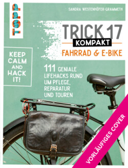 Trick 17 kompakt - Fahrrad und E-Bike