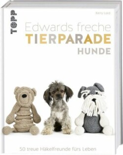 Edwards freche Tierparade Hunde