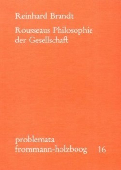 Rousseaus Philosophie der Gesellschaft