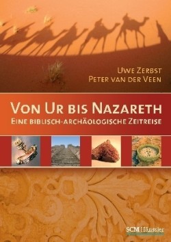 Von Ur bis Nazareth