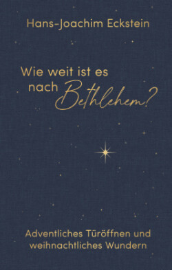 Wie weit ist es nach Bethlehem?