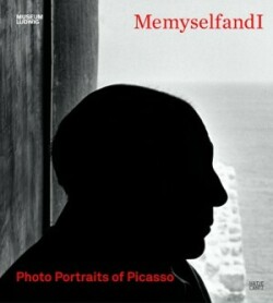 Me Myself And I: Photo Portraits of Picasso