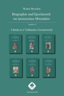 Biographie und Epochenstil im lateinischen Mittelalter, Bd. 1-5, Biographie und Epochenstil im lateinischen Mittelalter