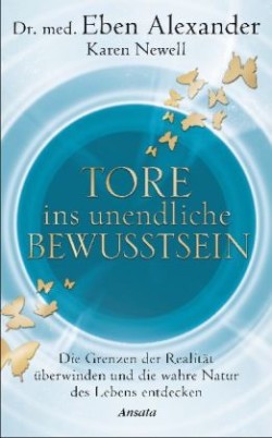 Tore ins unendliche Bewusstsein