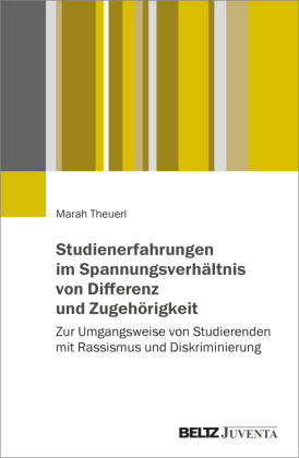 Studienerfahrungen im Spannungsfeld von Differenz und Zugehorigkeit