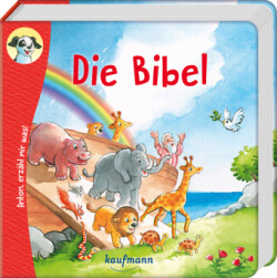 Anton, erzähl mir was! Die Bibel