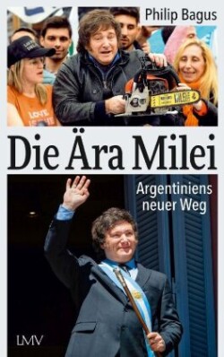 Die Ära Milei