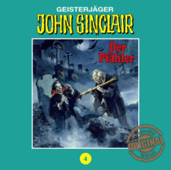 Geisterjäger John Sinclair, Tonstudio Braun - Der Pfähler. Tl.1, 1 Audio-CD