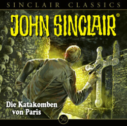 John Sinclair Classics - Folge 50, 2 Audio-CD