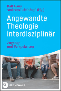 Angewandte Theologie interdisziplinär