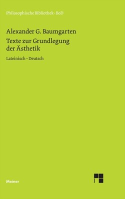 Texte zur Grundlegung der Ästhetik