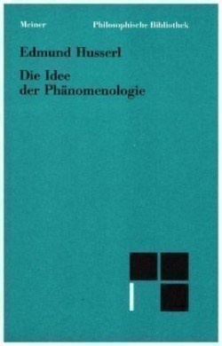 Die Idee der Phänomenologie