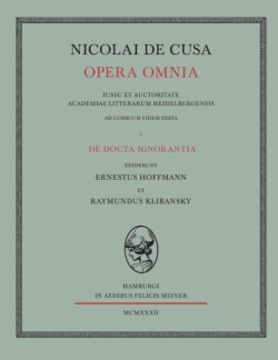 Nicolai de Cusa Opera omnia / Nicolai de Cusa Opera omnia. Volumen I.