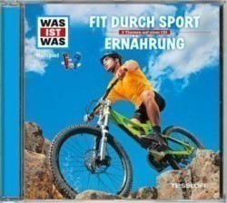 WAS IST WAS Hörspiel: Sport / Ernährung, Audio-CD