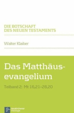 Die Botschaft des Neuen Testaments