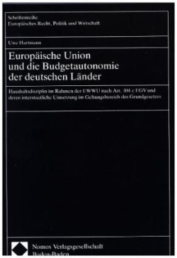 Europäische Union und die Budgetautonomie der deutschen Länder