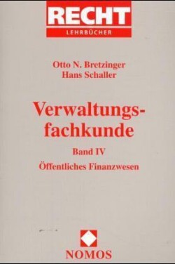 Verwaltungsfachkunde, Bd. 4, Öffentliches Finanzwesen