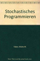 Stochastisches Programmieren