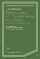 Preismessung bei Privatkrediten von Banken und Sparkassen