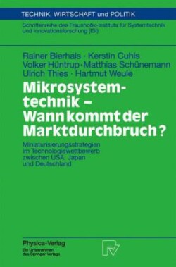 Mikrosystemtechnik - Wann kommt der Marktdurchbruch?