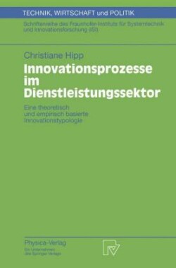 Innovationsprozesse im Dienstleistungssektor