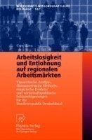 Arbeitslosigkeit und Entlohnung auf regionalen Arbeitsmärkten