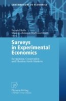 Surveys in Experimental Economics