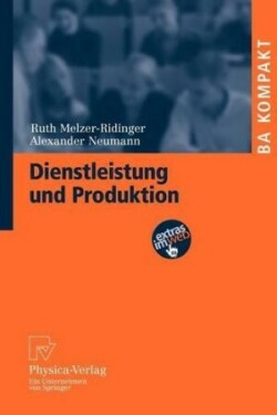 Dienstleistung und Produktion