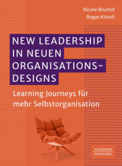 New Leadership in neuen Organisationsdesigns
